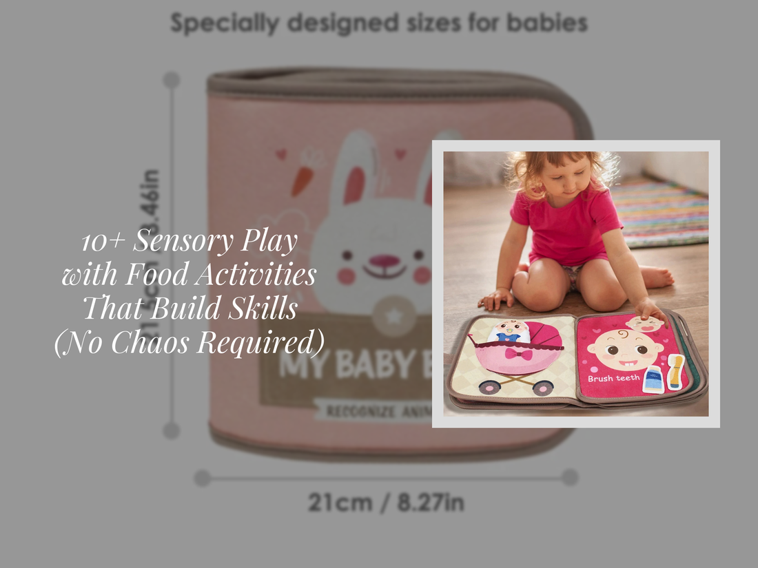 10+ Sensory Play with Food Activities That Build Skills (No Chaos Required)