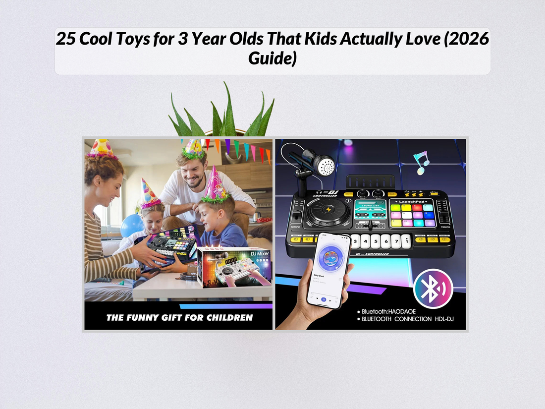 25 Cool Toys for 3 Year Olds That Kids Actually Love (2026 Guide)