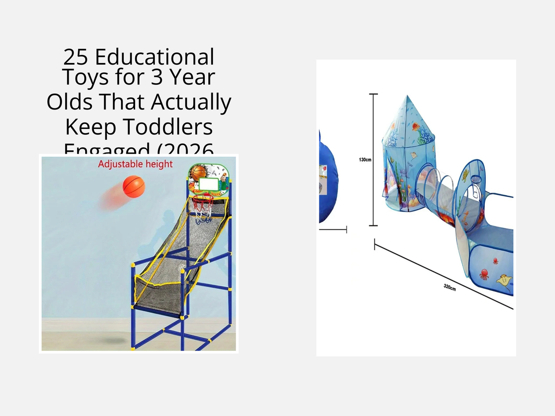 25 Educational Toys for 3 Year Olds That Actually Keep Toddlers Engaged (2026 Guide)