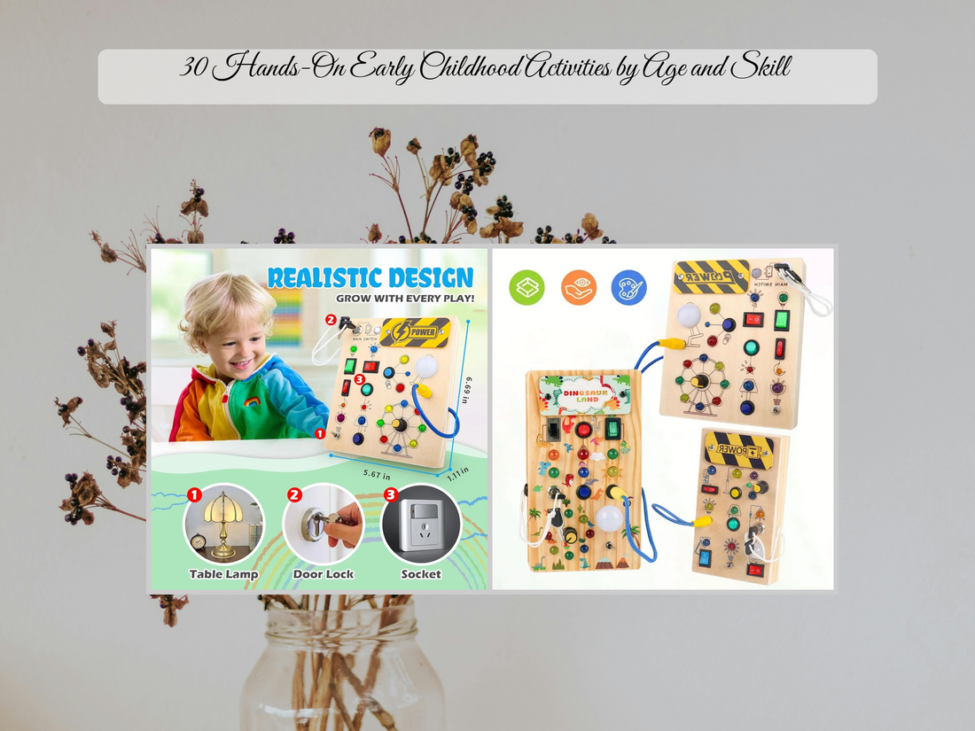 30 Hands-On Early Childhood Activities by Age and Skill