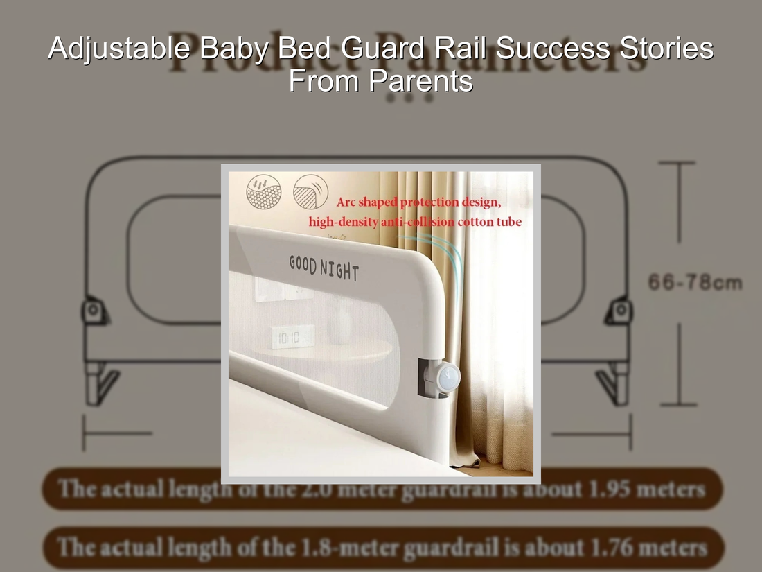Adjustable Baby Bed Guard Rail Success Stories From Parents