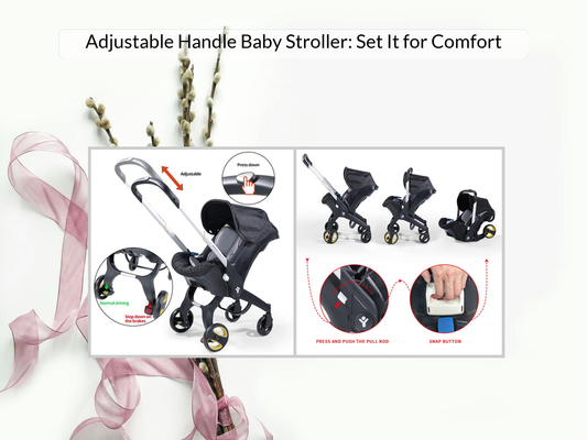 Adjustable Handle Baby Stroller: Set It for Comfort