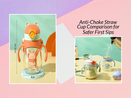 Anti-Choke Straw Cup Comparison for Safer First Sips