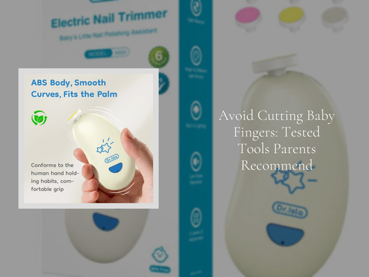 Avoid Cutting Baby Fingers: Tested Tools Parents Recommend