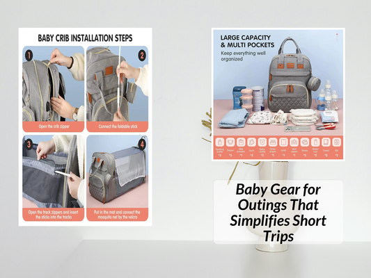 Baby Gear for Outings That Simplifies Short Trips