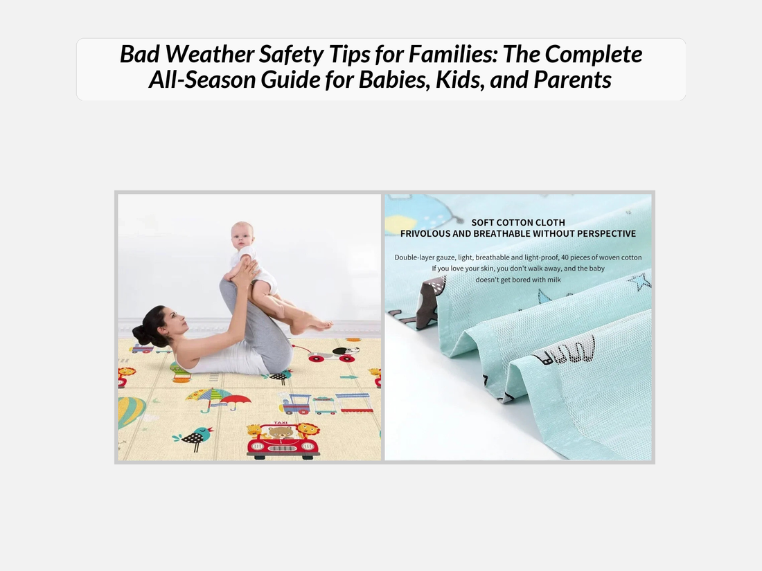 Bad Weather Safety Tips for Families: The Complete All-Season Guide for Babies, Kids, and Parents