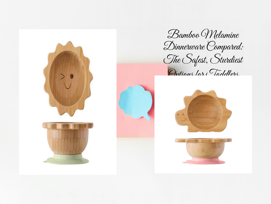 Bamboo Melamine Dinnerware Compared: The Safest, Sturdiest Options for Toddlers