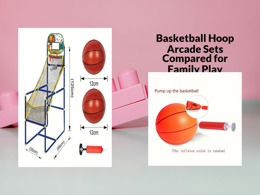 Basketball Hoop Arcade Sets Compared for Family Play