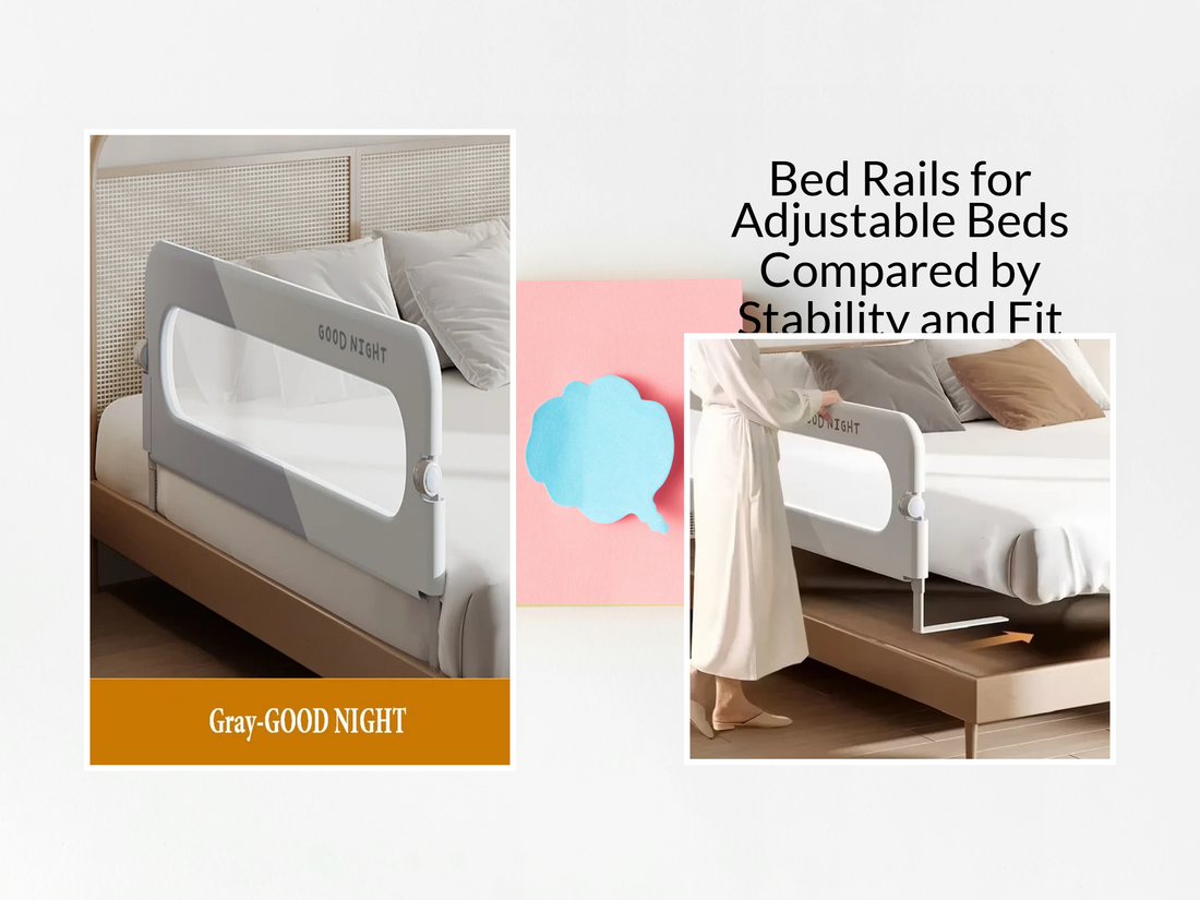 Bed Rails for Adjustable Beds Compared by Stability and Fit