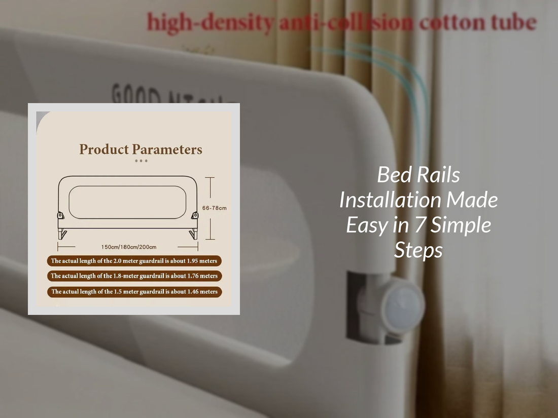 Bed Rails Installation Made Easy in 7 Simple Steps