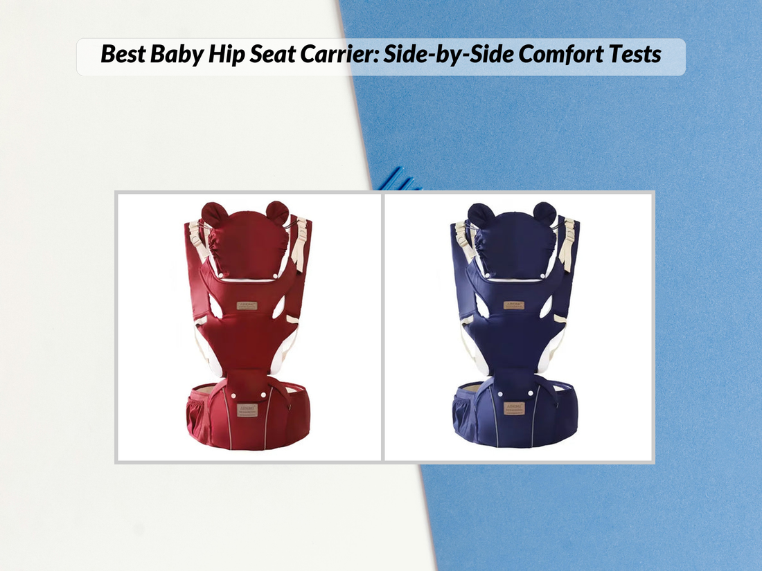 Best Baby Hip Seat Carrier: Side-by-Side Comfort Tests