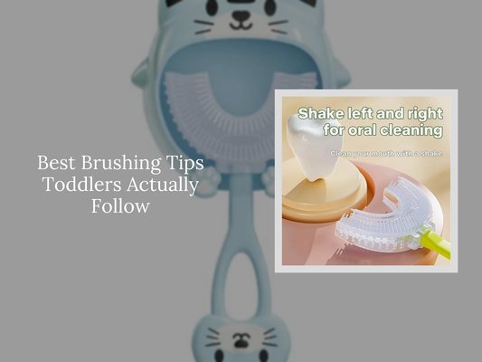 Best Brushing Tips Toddlers Actually Follow