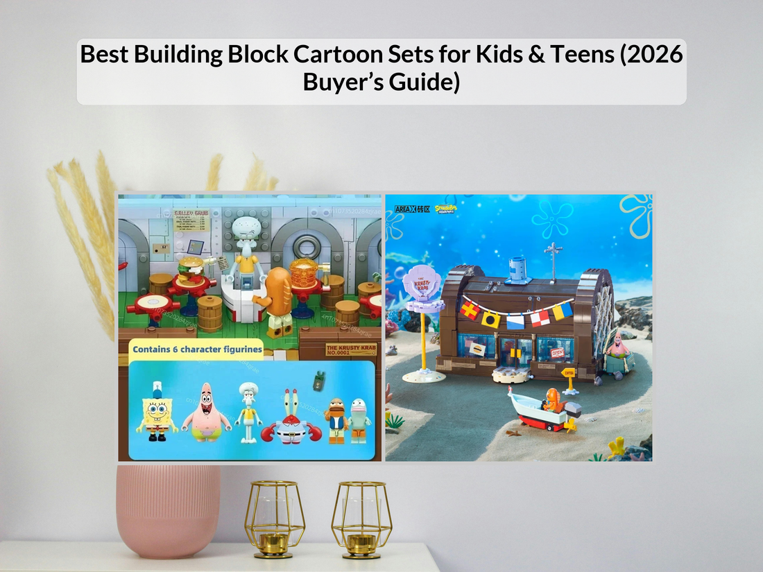 Best Building Block Cartoon Sets for Kids & Teens (2026 Buyer’s Guide)