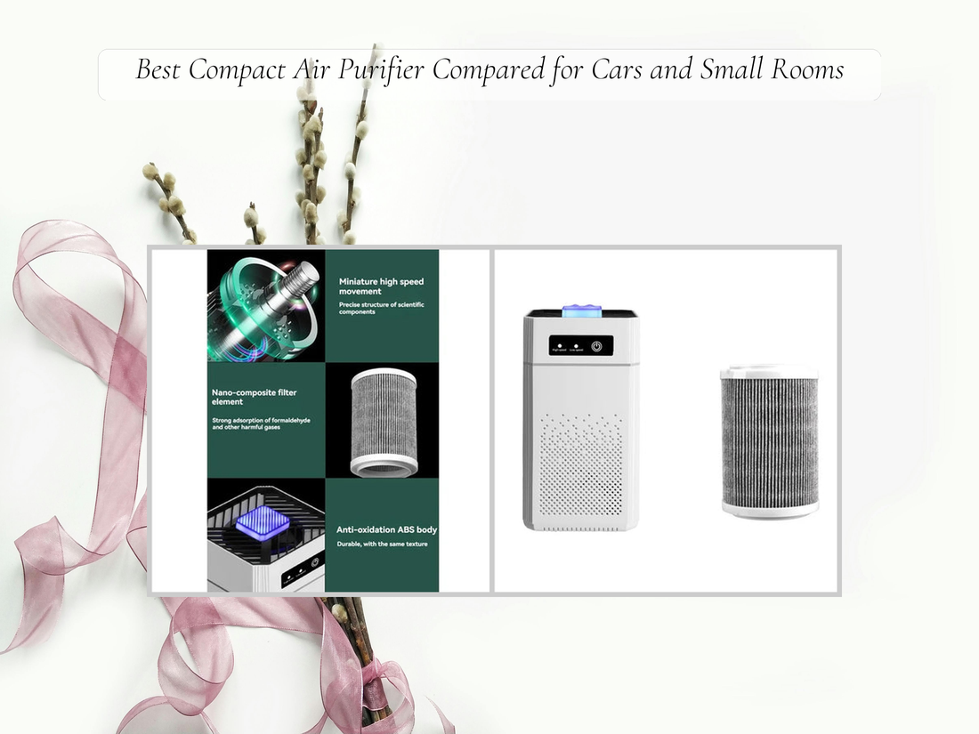 Best Compact Air Purifier Compared for Cars and Small Rooms