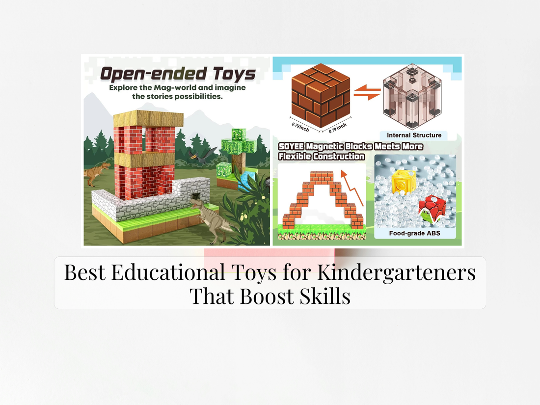 Best Educational Toys for Kindergarteners That Boost Skills