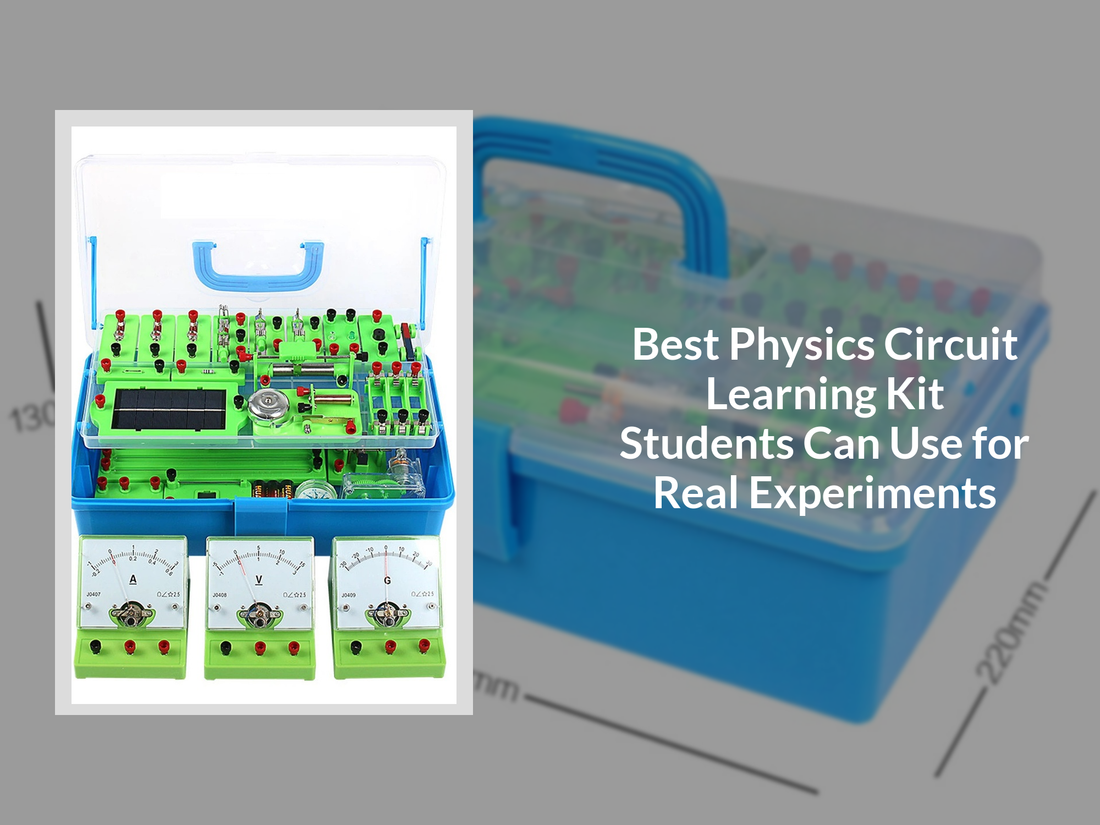 Best Physics Circuit Learning Kit Students Can Use for Real Experiments