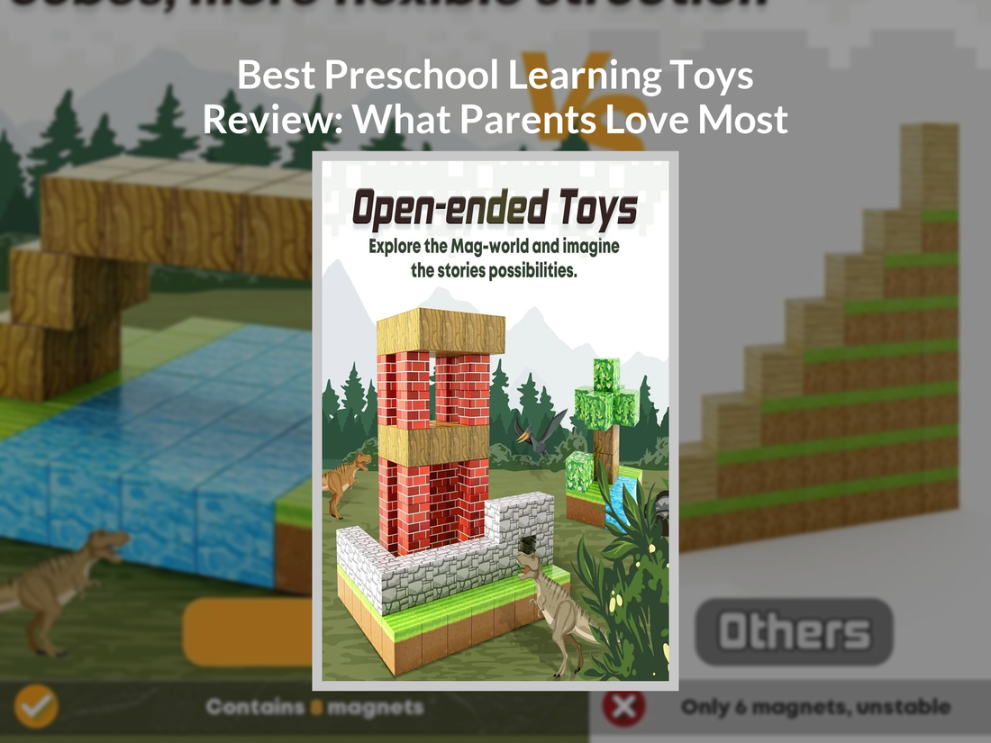 Best Preschool Learning Toys Review: What Parents Love Most