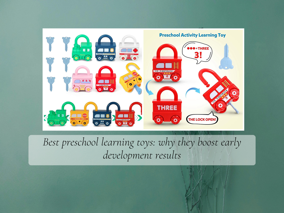Best preschool learning toys: why they boost early development results
