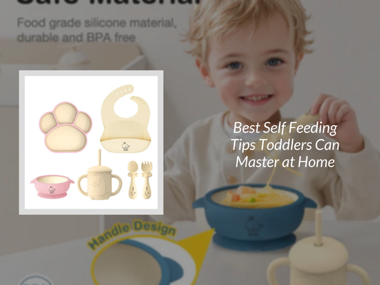 Best Self Feeding Tips Toddlers Can Master at Home