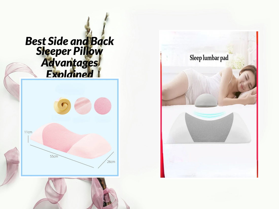 Best Side and Back Sleeper Pillow Advantages Explained