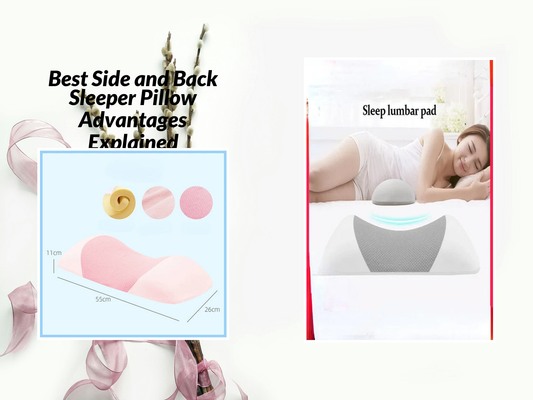 Best Side and Back Sleeper Pillow Advantages Explained