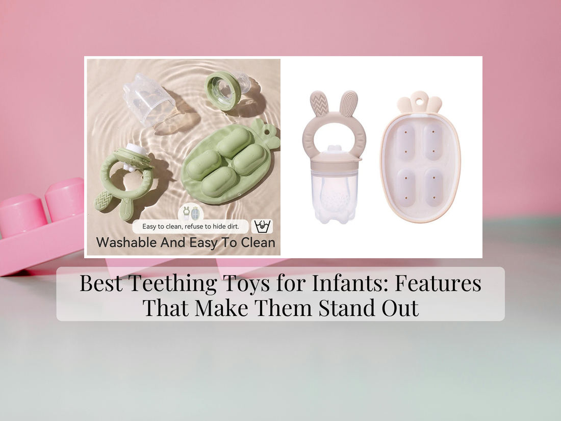 Best Teething Toys for Infants: Features That Make Them Stand Out