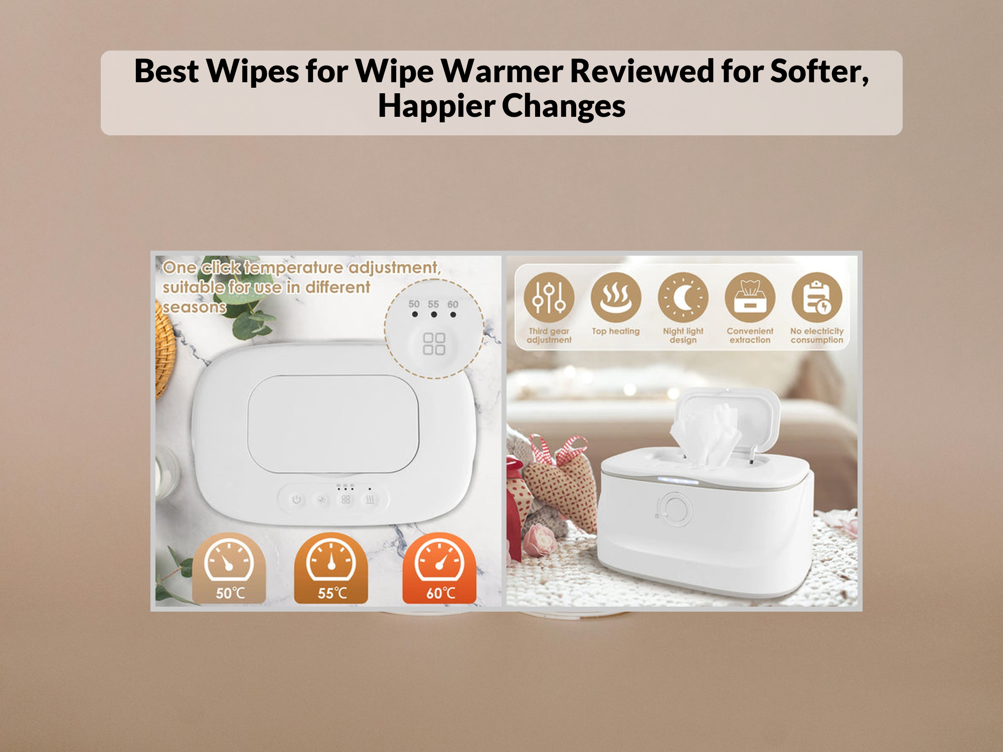 Best Wipes for Wipe Warmer: Top Rated Picks 2026 – KentDO™ Mom & Baby
