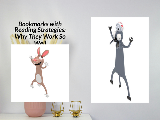 Bookmarks with Reading Strategies: Why They Work So Well