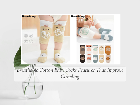 Breathable Cotton Baby Socks Features That Improve Crawling