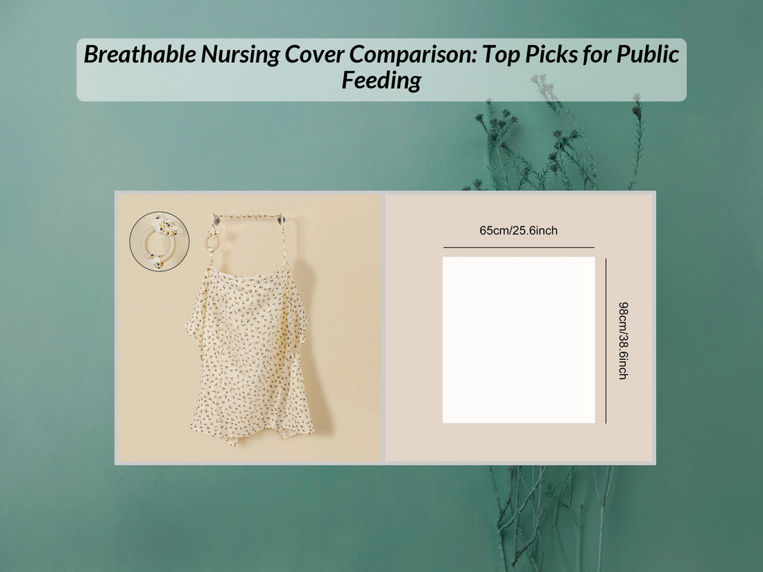 Breathable Nursing Cover Comparison: Top Picks for Public Feeding