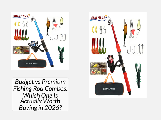 Budget vs Premium Fishing Rod Combos: Which One Is Actually Worth Buying in 2026?