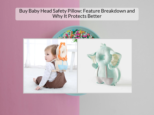 Buy Baby Head Safety Pillow: Feature Breakdown and Why It Protects Better