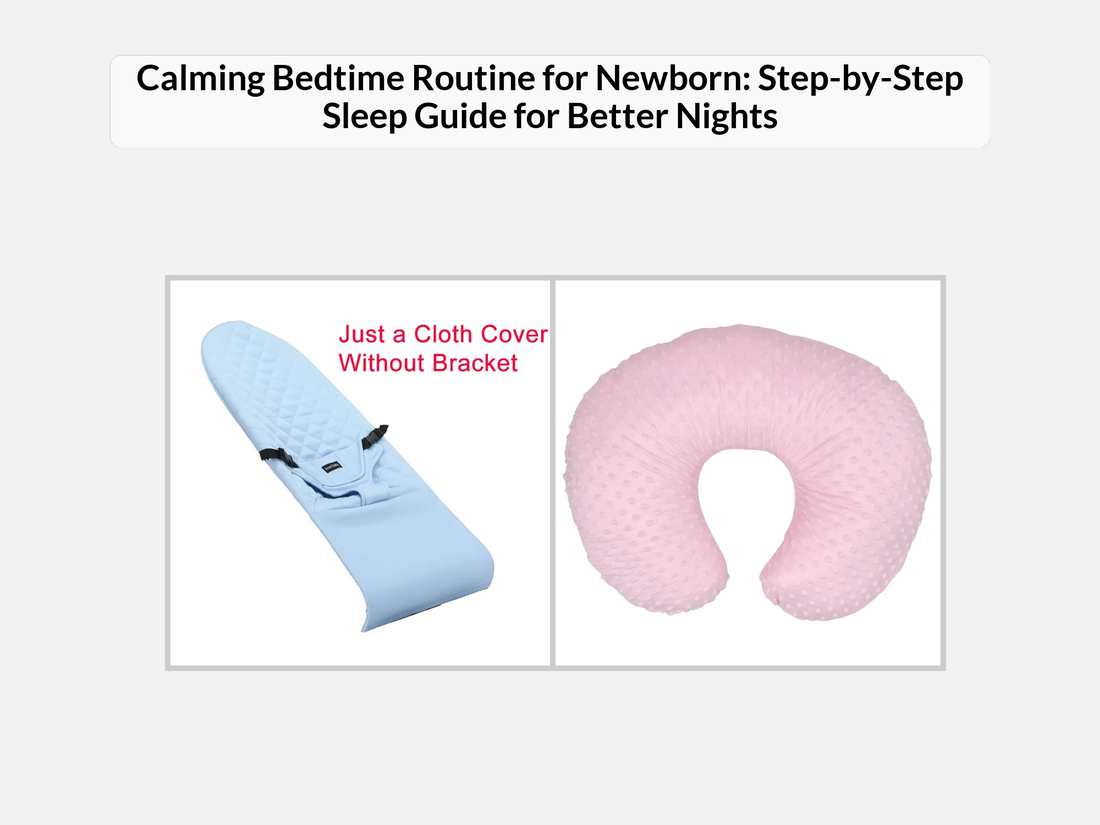 Calming Bedtime Routine for Newborn: Step-by-Step Sleep Guide for Better Nights