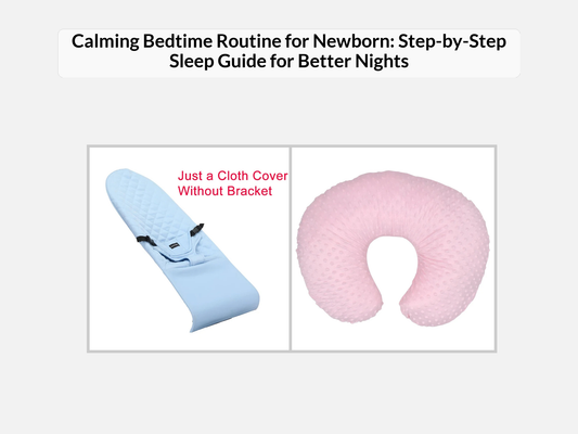 Calming Bedtime Routine for Newborn: Step-by-Step Sleep Guide for Better Nights