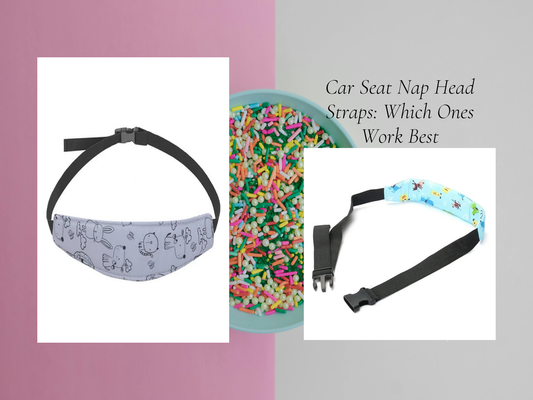 Car Seat Nap Head Straps: Which Ones Work Best