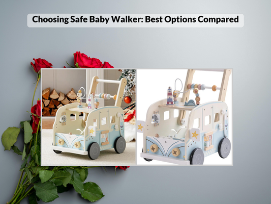 Choosing Safe Baby Walker: Best Options Compared