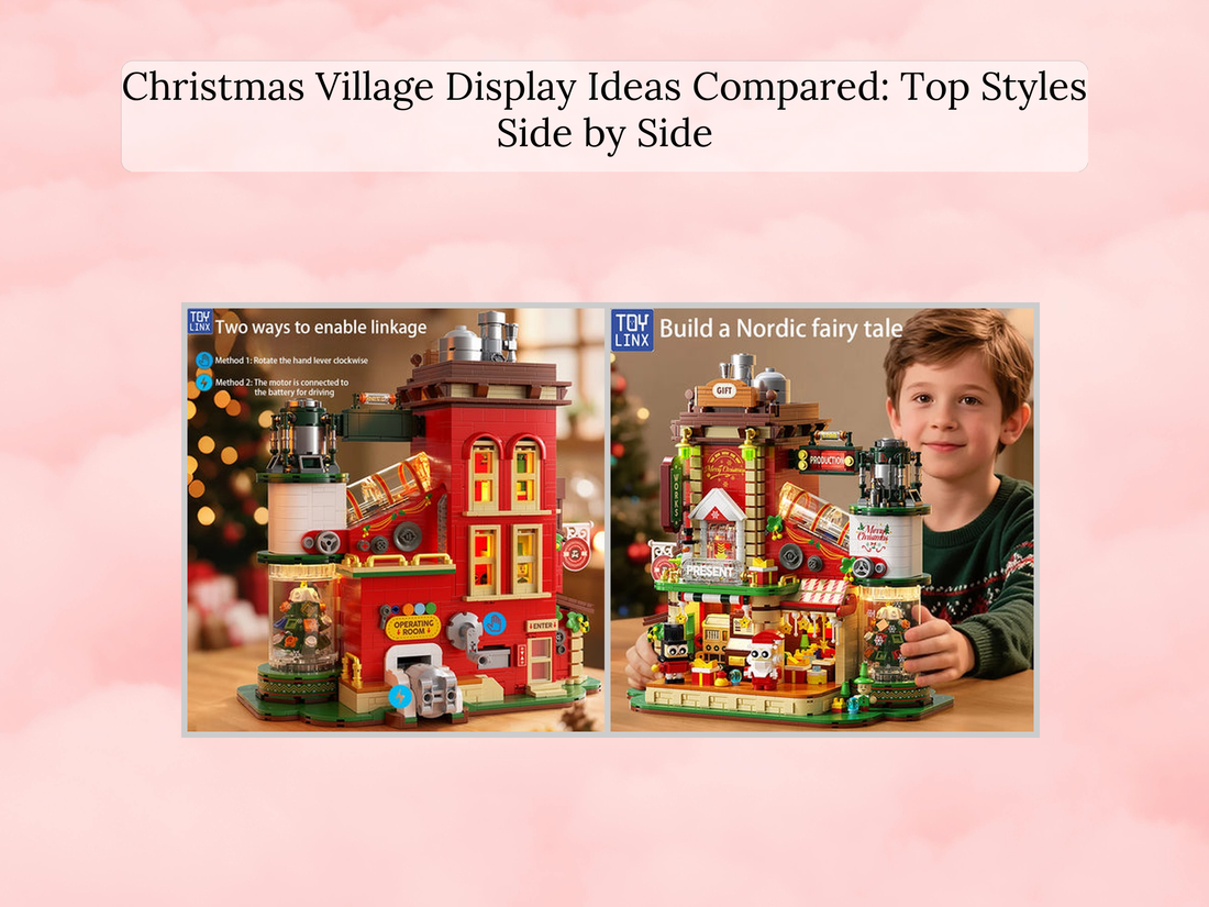 Christmas Village Display Ideas Compared: Top Styles Side by Side