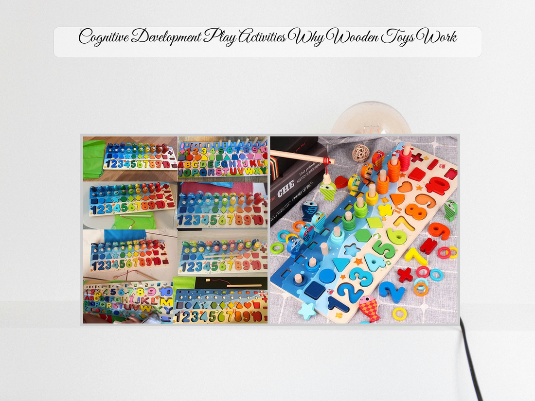 Cognitive Development Play Activities Why Wooden Toys Work