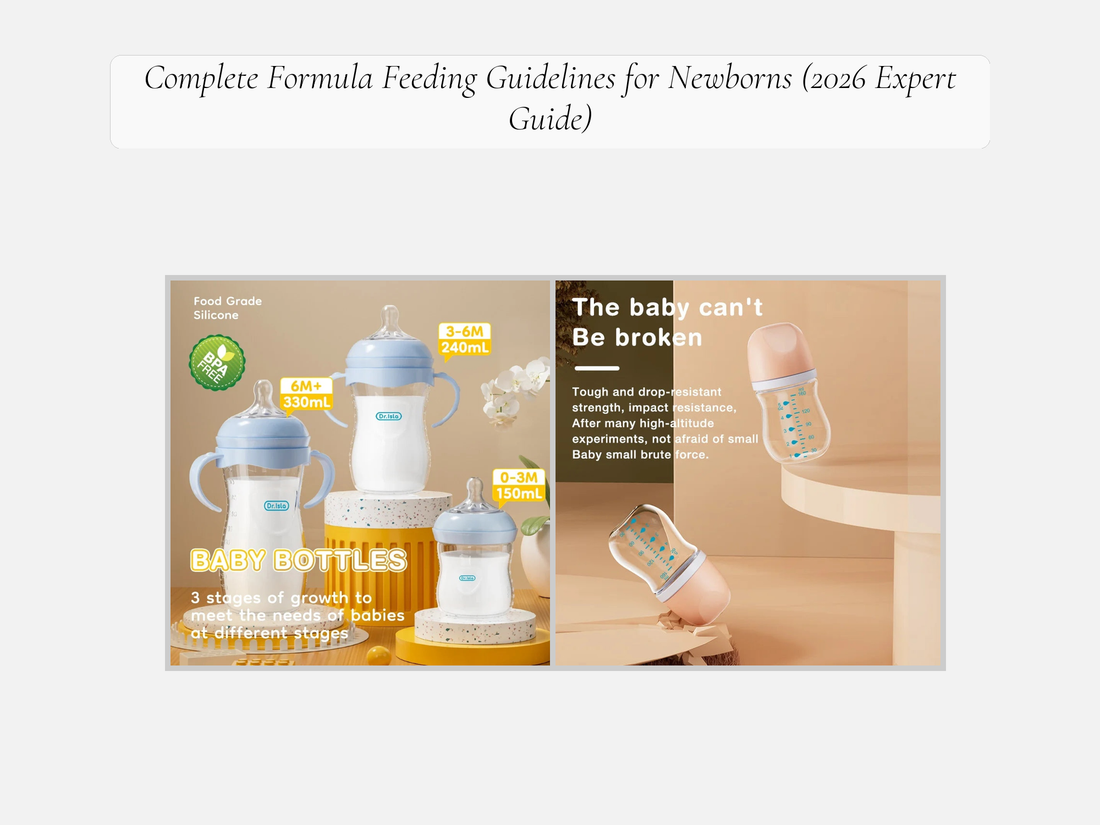 Complete Formula Feeding Guidelines for Newborns (2026 Expert Guide)