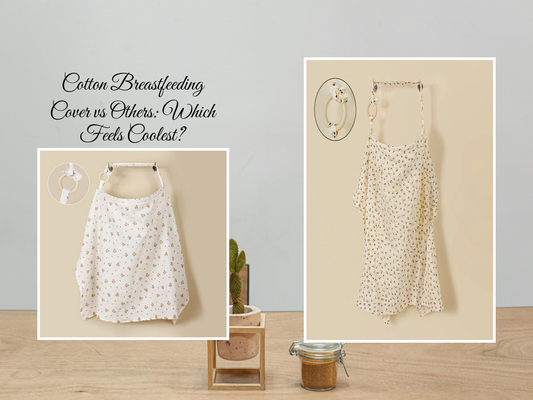 Cotton Breastfeeding Cover vs Others: Which Feels Coolest?
