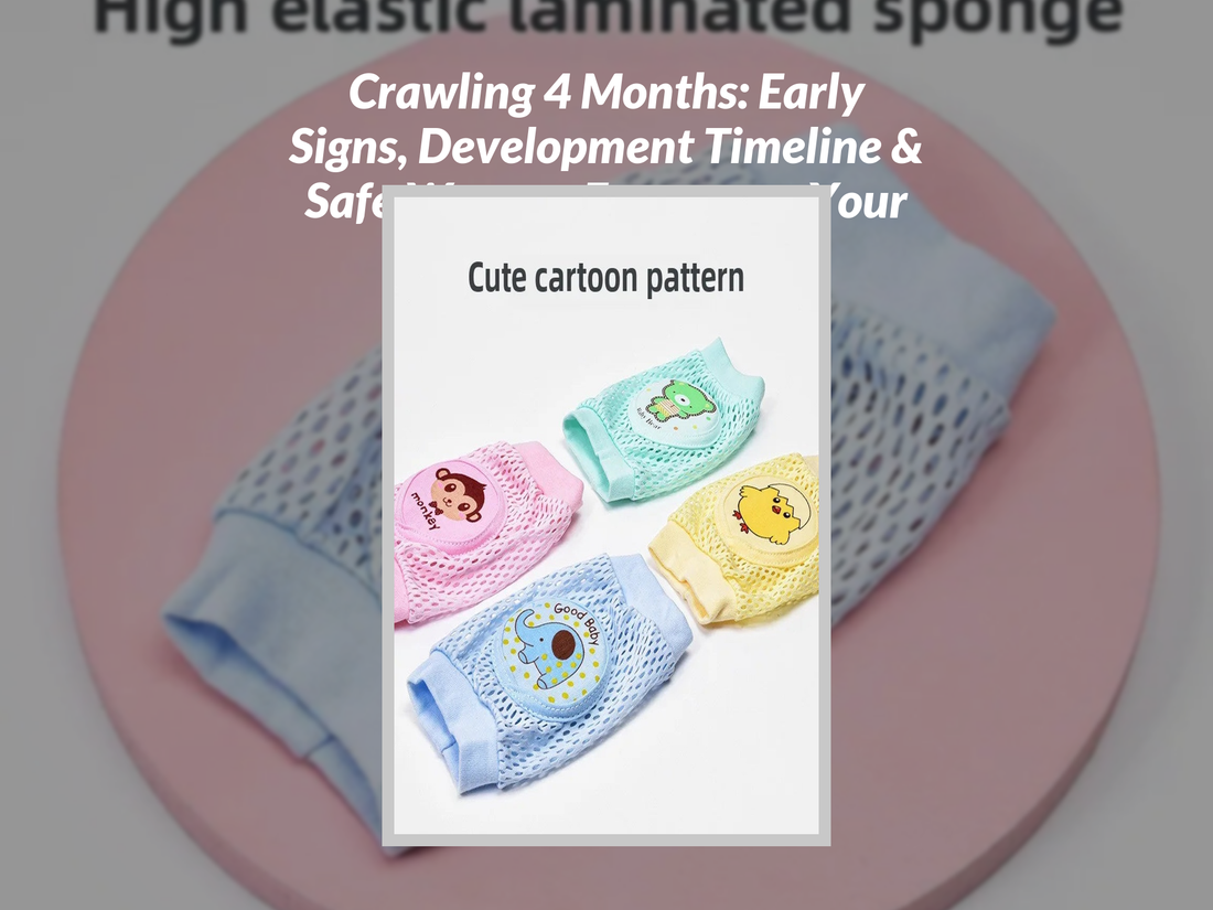 Crawling 4 Months: Early Signs, Development Timeline & Safe Ways to Encourage Your Baby