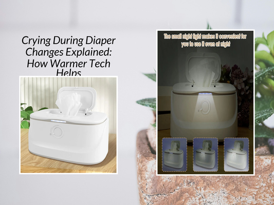 Crying During Diaper Changes Explained: How Warmer Tech Helps