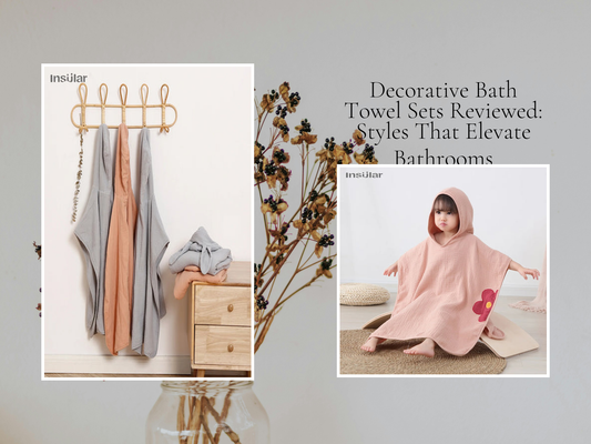 Decorative Bath Towel Sets Reviewed: Styles That Elevate Bathrooms