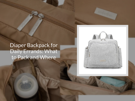 Diaper Backpack for Daily Errands: What to Pack and Where