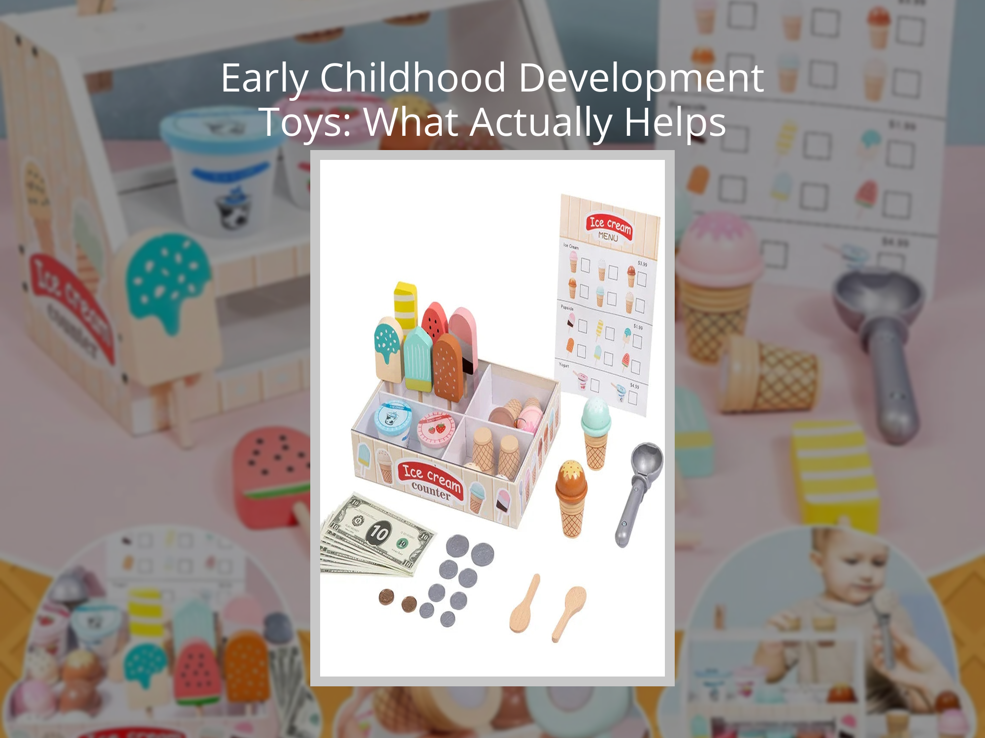 Early Childhood Development Toys: What Actually Helps – KentDO™ Mom & Baby