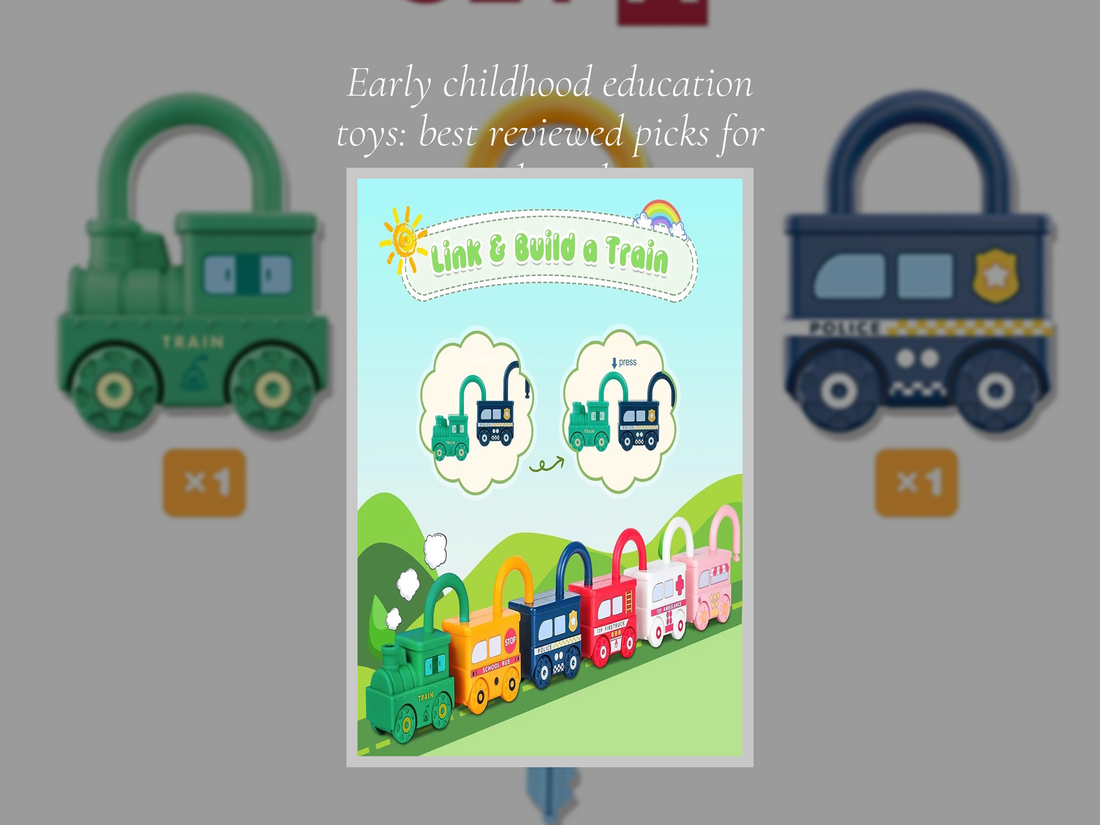 Early childhood education toys: best reviewed picks for real results