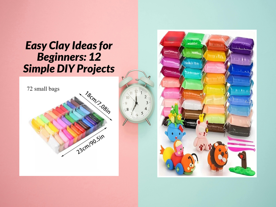 Easy Clay Ideas for Beginners: 12 Simple DIY Projects