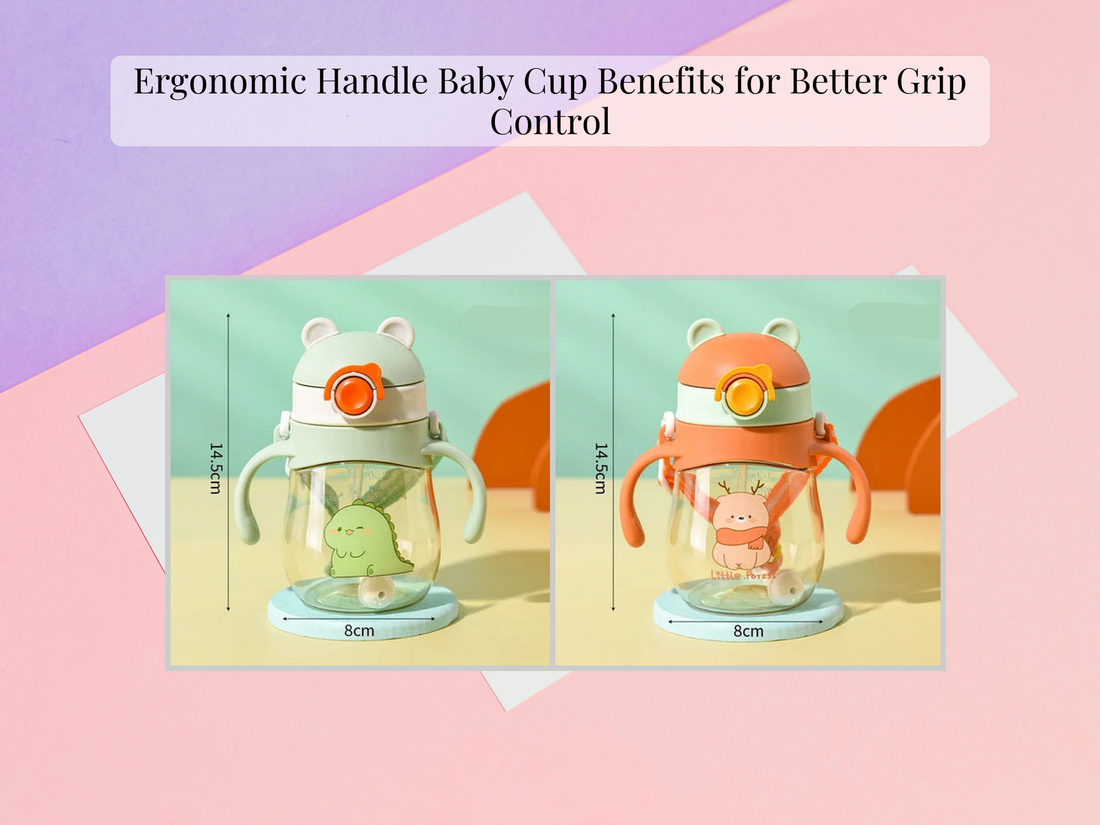 Ergonomic Handle Baby Cup Benefits for Better Grip Control