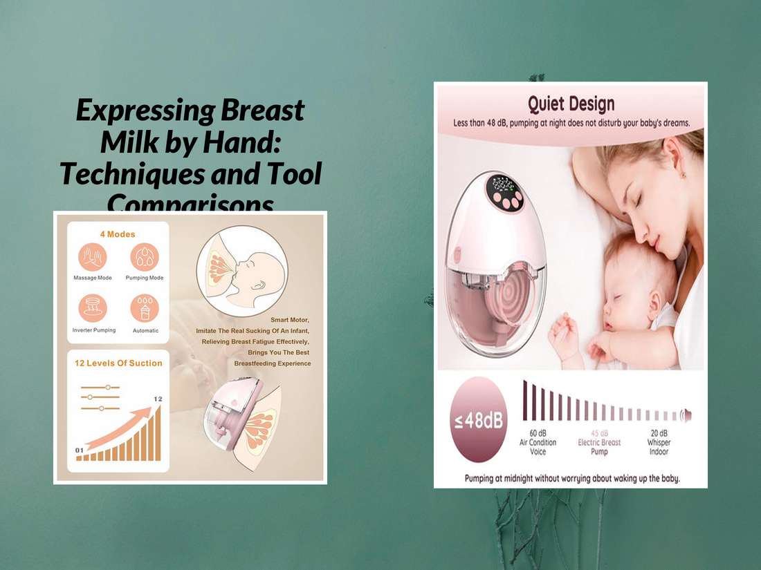 Expressing Breast Milk by Hand: Techniques and Tool Comparisons