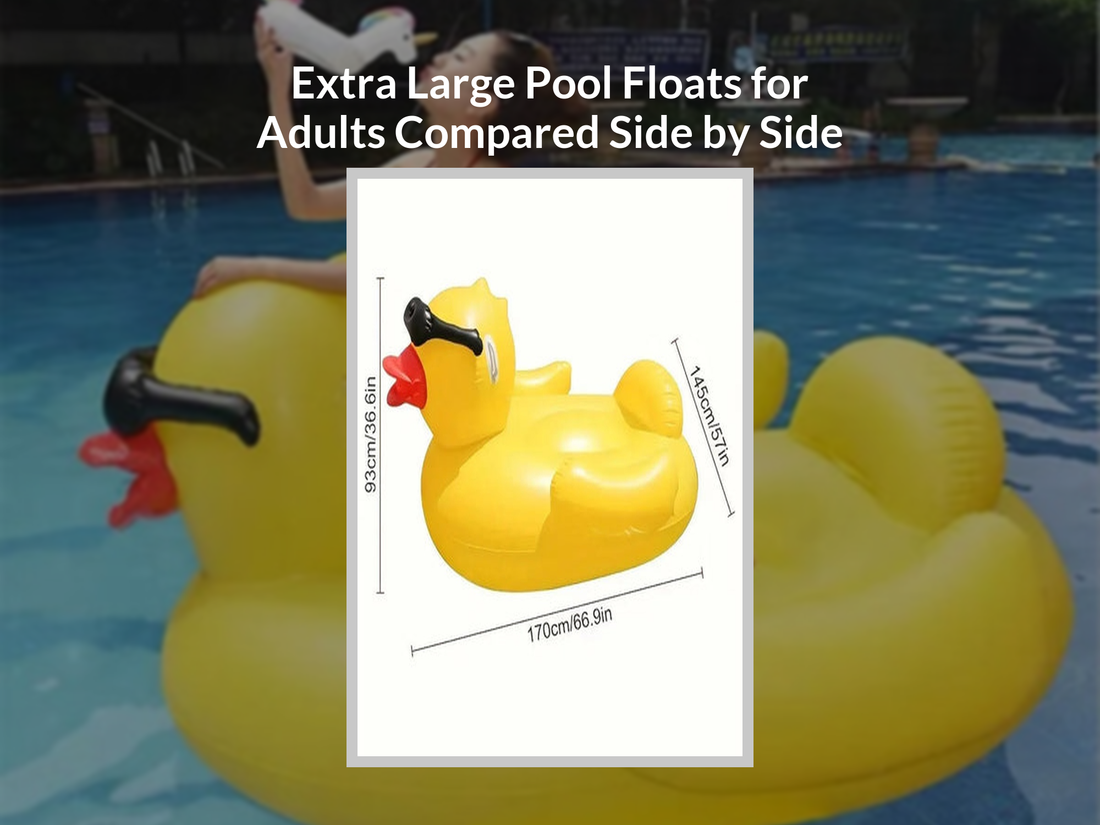 Extra Large Pool Floats for Adults Compared Side by Side